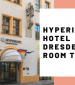 HYPERION Hotel Dresden am Schloss Room Tour