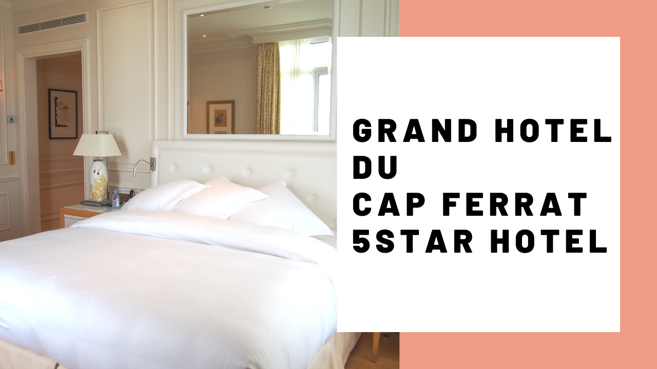 Grand Hotel du Cap Ferrat 5 Star Hotel Cote d Azure Room Tour JoyDellaVita Travelblog YouTube Video Header