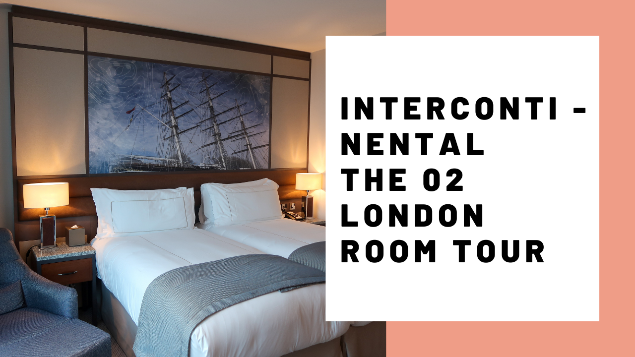 INTERCONTINENTAL AT THE 02 LONDON Hotel Room Tour Video