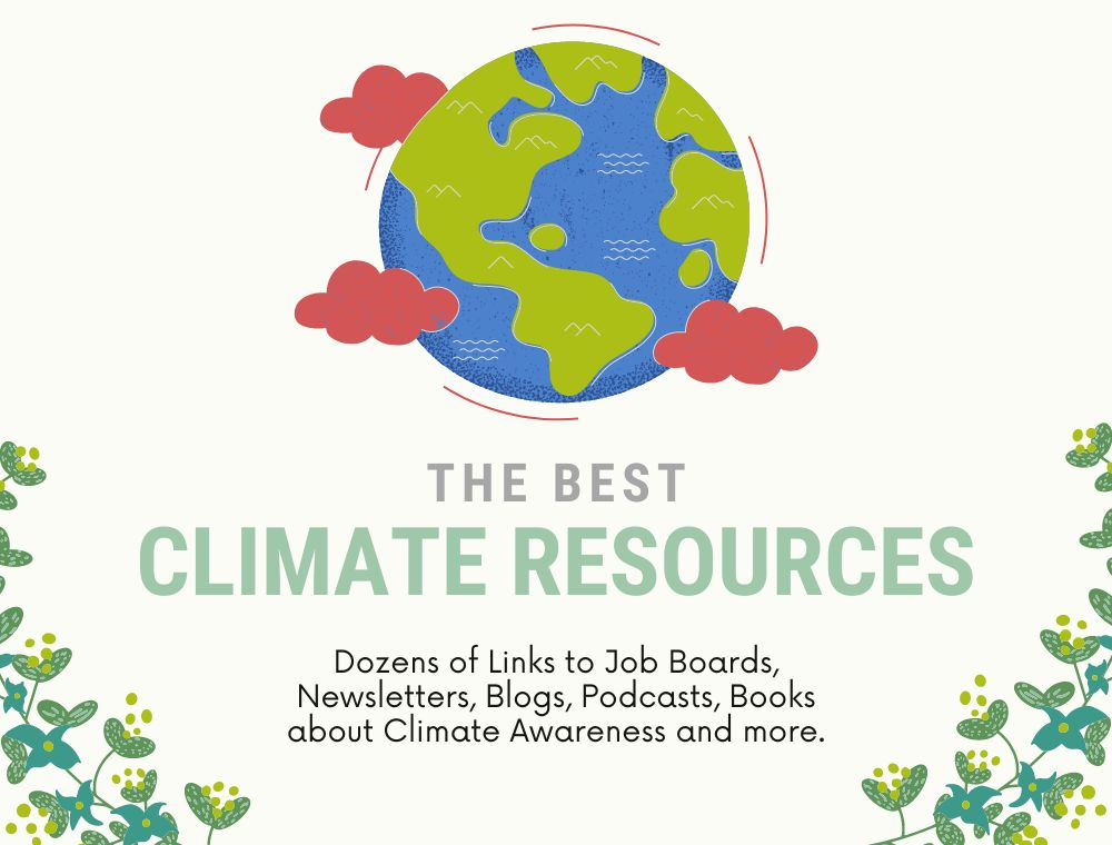 Climate resources Google Spreadsheet Job Boards, Newsletters, Blogs, Podcasts and more